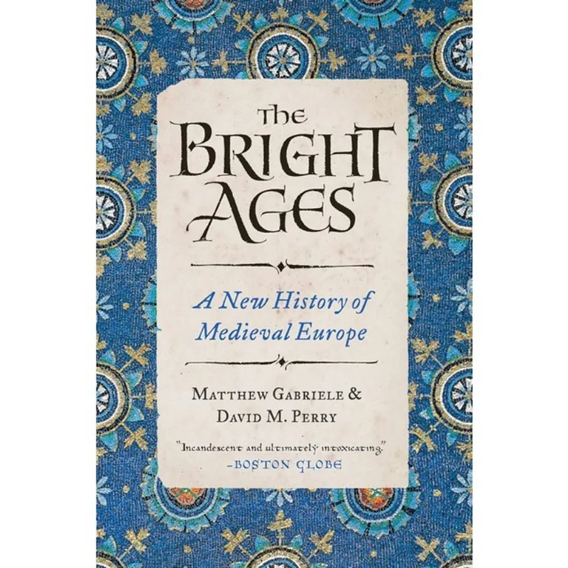 THE BRIGHT AGES