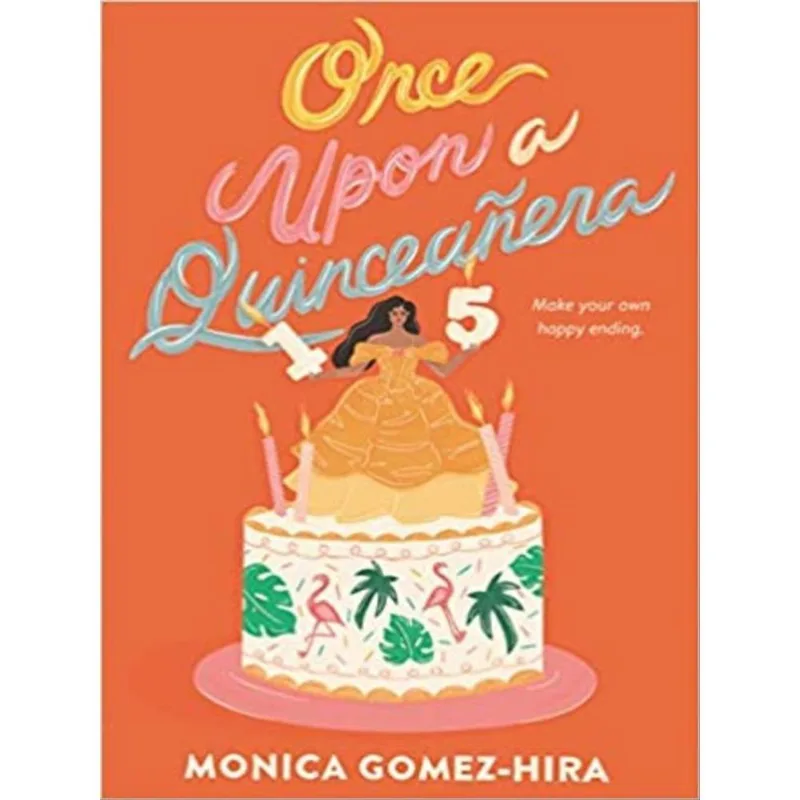 ONCE UPON A QUINCEAÑERA