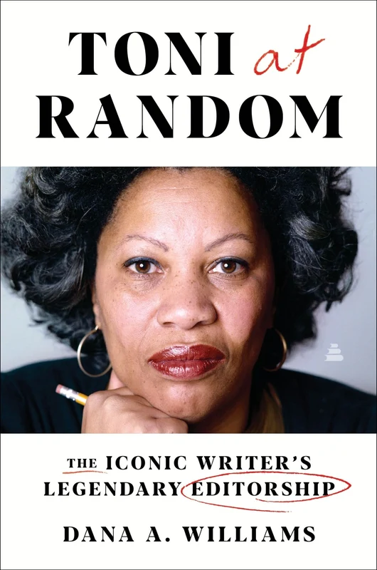 Toni at Random: The Iconic Writer’s Legendary Editorship Hardback