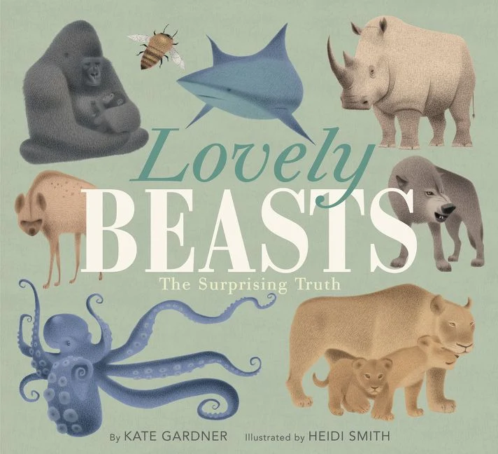 Lovely Beasts: The Surprising Truth Paperback