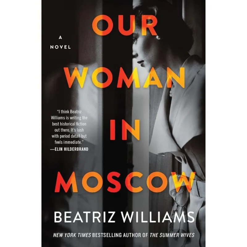 OUR WOMAN IN MOSCOW