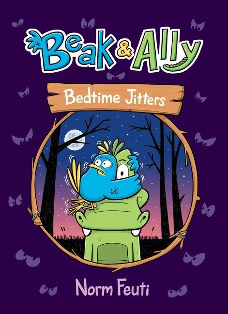 Beak & Ally #2: Bedtime Jitters: A Graphic Novel (Beak & Ally 2) Paperback