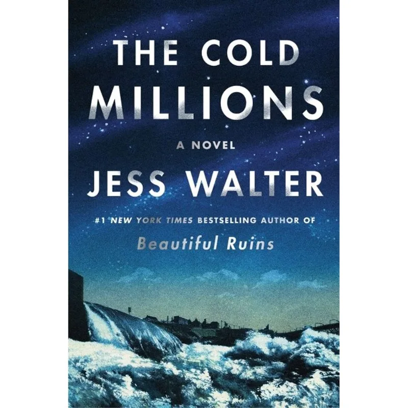 THE COLD MILLIONS - A NOVEL