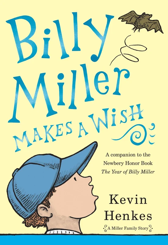 Billy Miller Makes a Wish (A Miller Family Story 2) Paperback