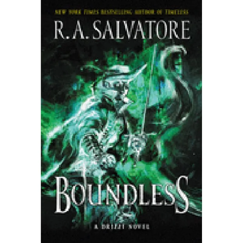 BOUNDLESS - A DRIZZT NOVEL - VOL. 2