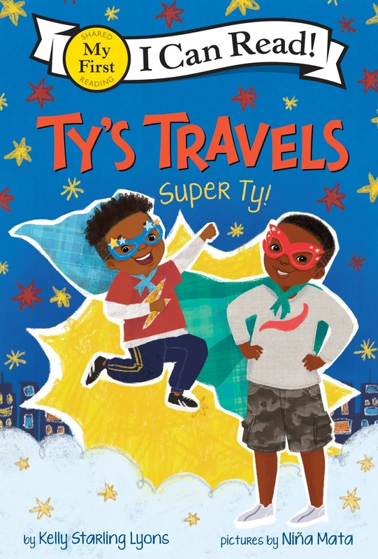 Ty’s Travels: Super Ty! (My First I Can Read) Paperback