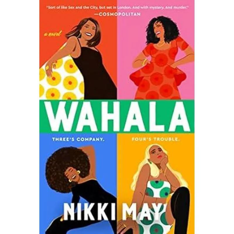 Wahala: a Novel