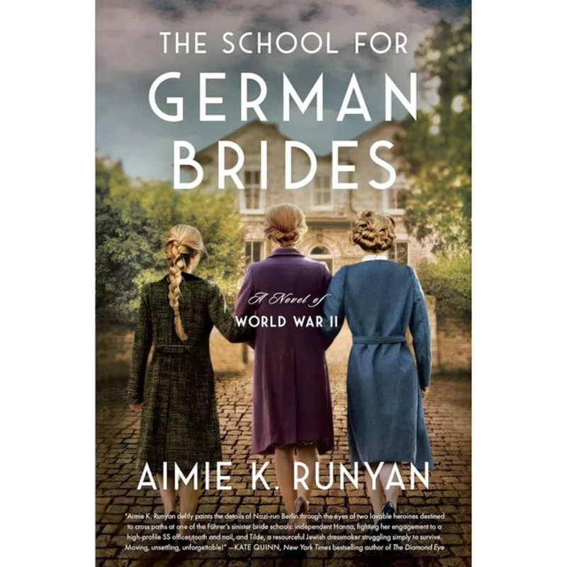 THE SCHOOL FOR GERMAN BRIDES