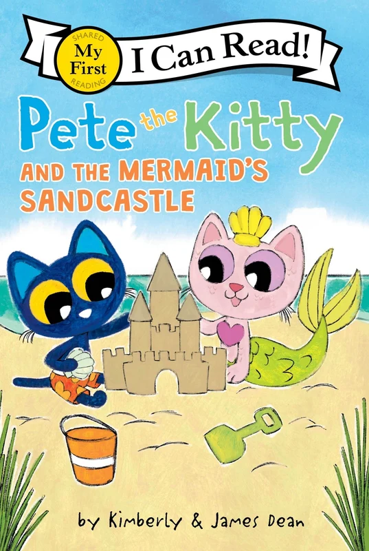 Pete the Kitty and the Mermaid's Sandcastle (My First I Can Read) Paperback