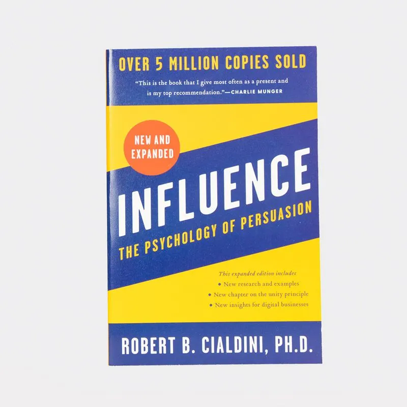 Influence: the Psychology of Persuasion