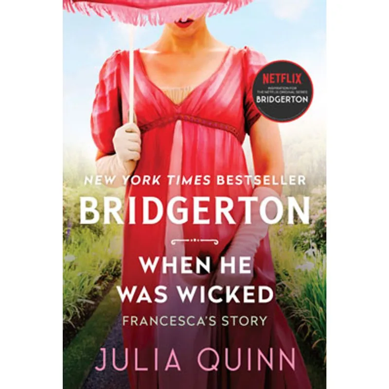 WHEN HE WAS WICKED - BRIDGERTON - VOL. 6