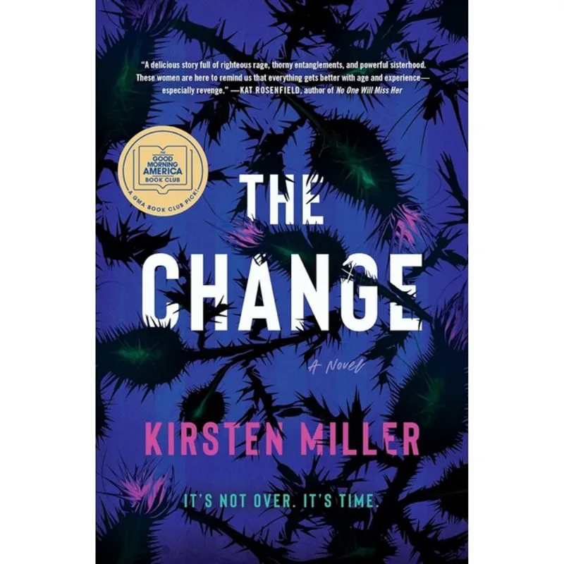 THE CHANGE
