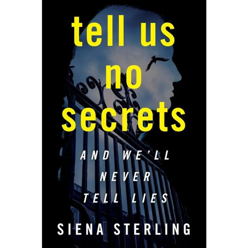 TELL US NO SECRETS