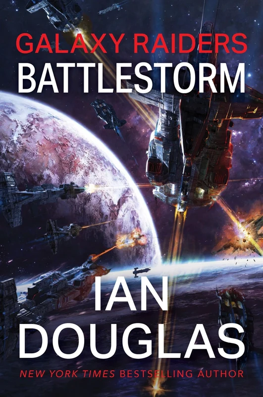 Galaxy Raiders: Battlestorm: Galaxy Raiders, Book 2 (Galaxy Raiders 2) Paperback