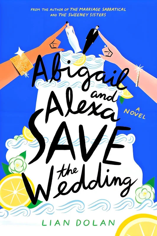 Abigail And Alexa Save The Wedding