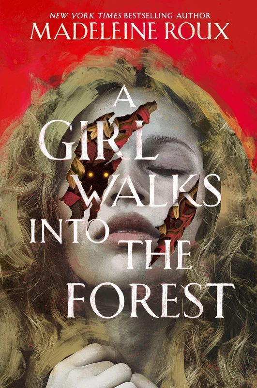 A Girl Walks into the Forest Hardback