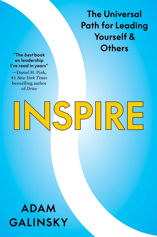 Inspire: The Universal Path for Leading Yourself and Others Hardback