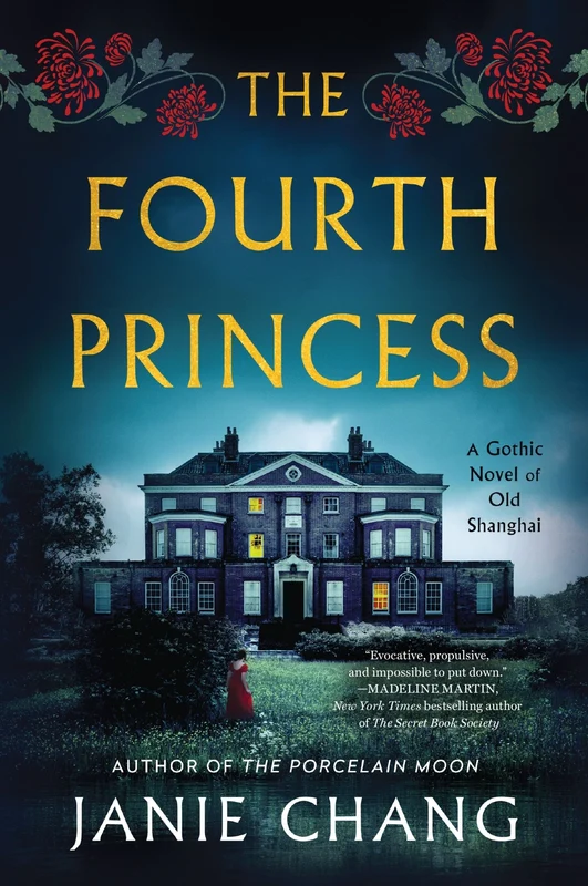 The Fourth Princess: A Gothic Novel of Old Shanghai Paperback