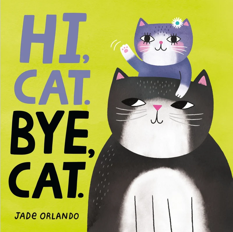 Hi, Cat. Bye, Cat. Other Book Media Format