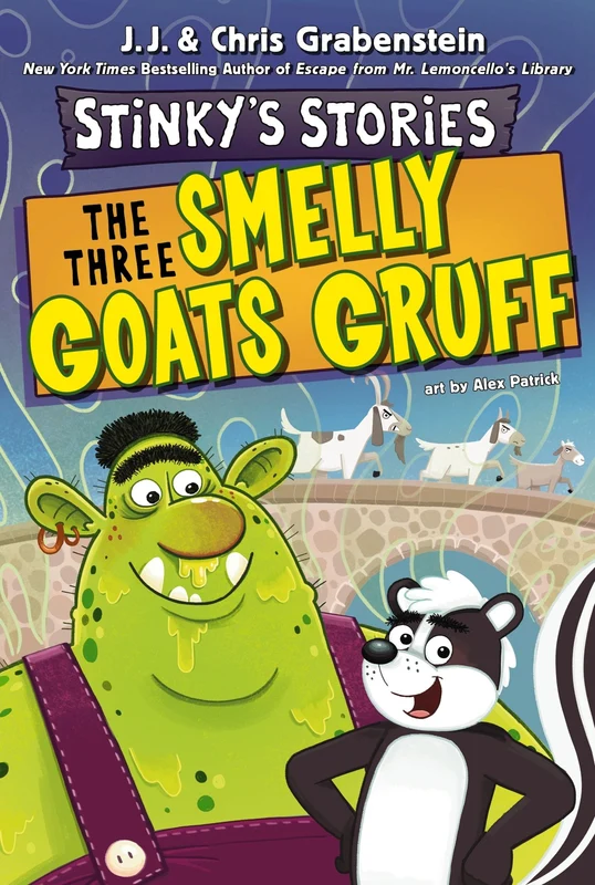 Stinky's Stories #3: The Three Smelly Goats Gruff (Stinky’s Stories 3) Paperback