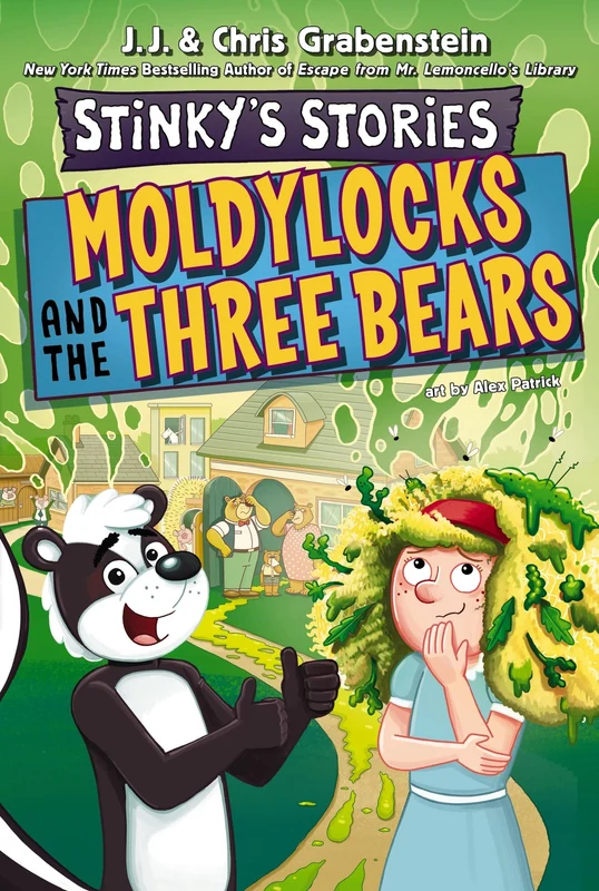 Stinky's Stories #4: Moldylocks and The Three Bears (Stinky’s Stories 4) Paperback