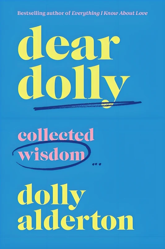 Dear Dolly: Collected Wisdom