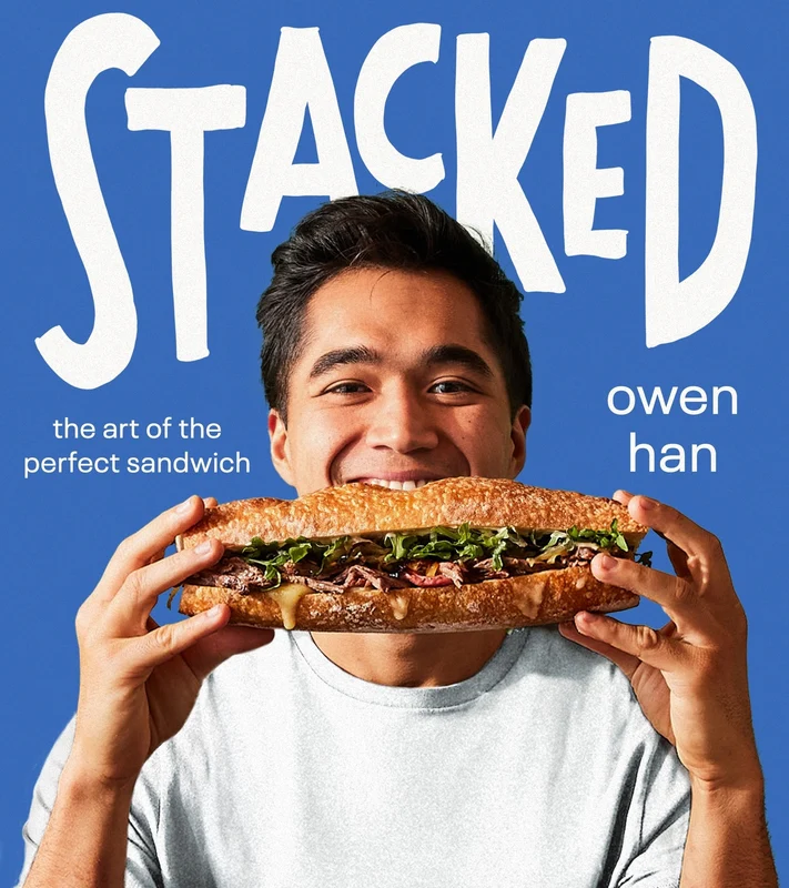 Stacked: The Art of the Perfect Sandwich Hardback