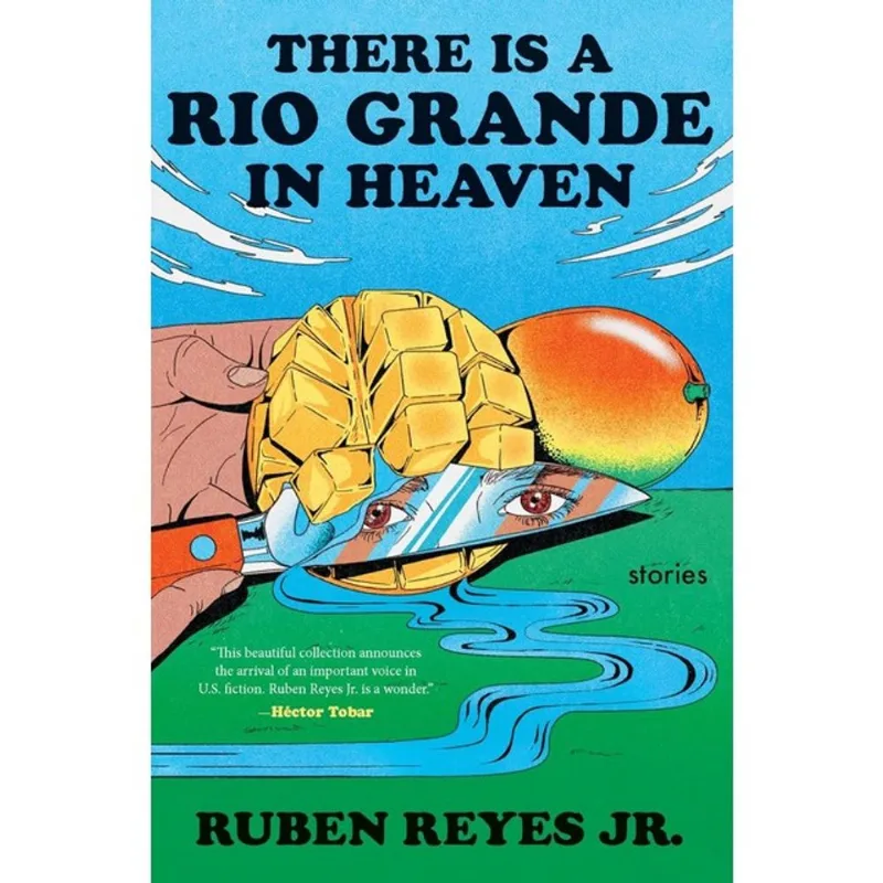 THERE IS A RIO GRANDE IN HEAVEN