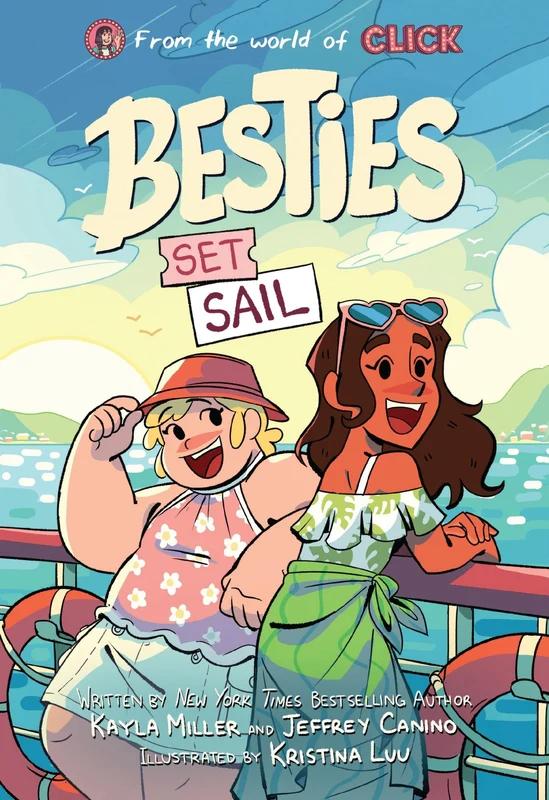 Besties: Set Sail: A graphic novel from The World of Click (The World of Click) Paperback