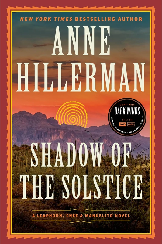 Shadow of the Solstice: A Leaphorn, Chee & Manuelito Novel (A Leaphorn, Chee & Manuelito Novel 10) Paperback