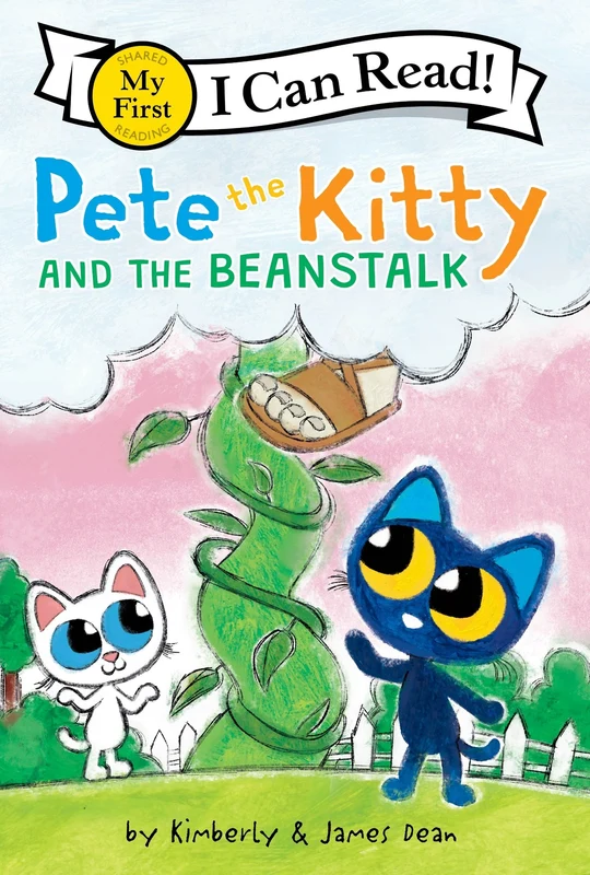 Pete the Kitty and the Beanstalk (My First I Can Read) Paperback