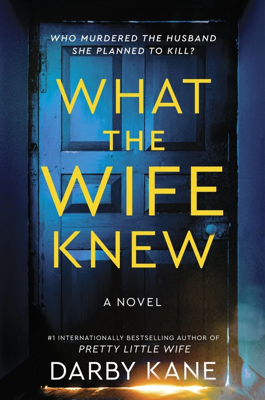 What the Wife Knew: A Novel Paperback