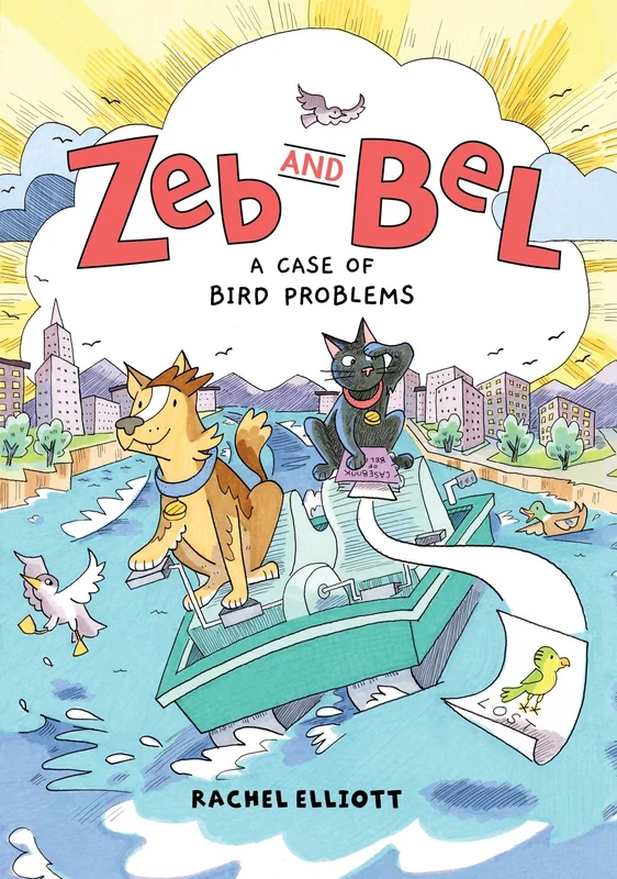 Zeb and Bel: A Case of Bird Problems: A Graphic Novel (Zeb and Bel 1) Paperback