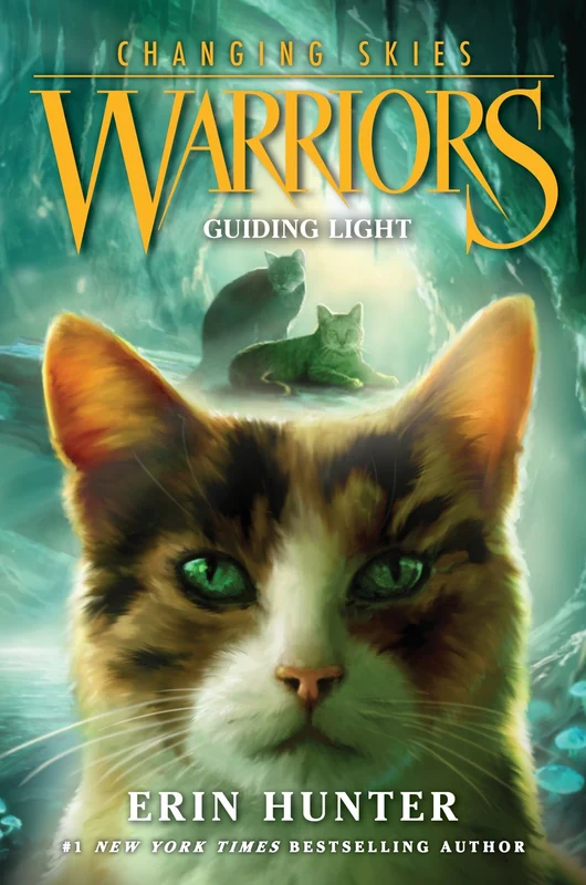 Warriors: Changing Skies #4: Guiding Light (Warriors: Changing Skies 4) Hardback