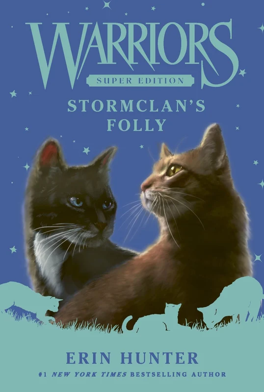 Warriors Super Edition: StormClan's Folly (Warriors Super Edition 18) Paperback
