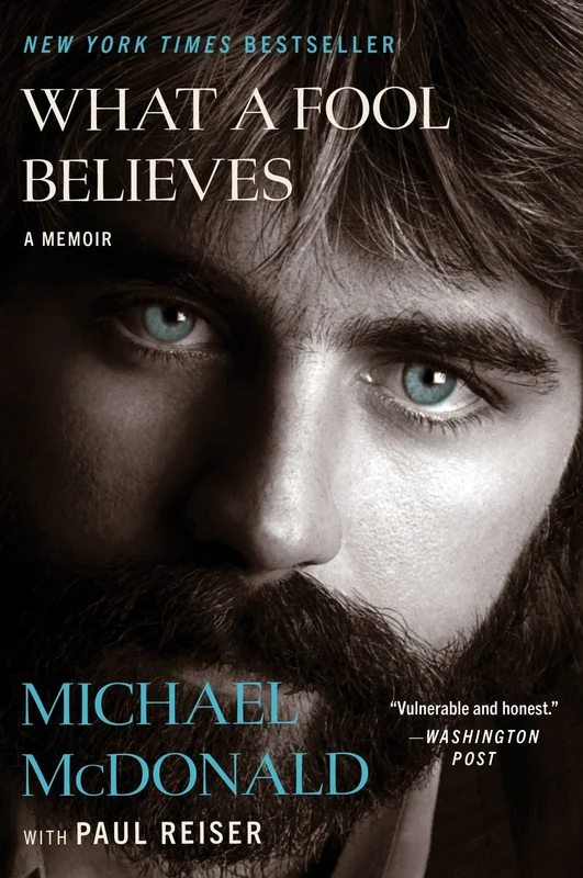 What a Fool Believes: A Memoir Paperback