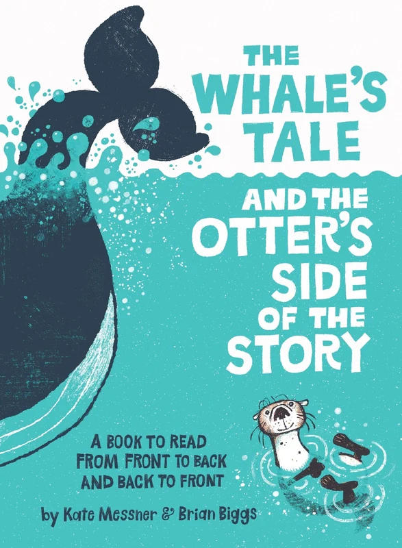 The Whale’s Tale and the Otter’s Side of the Story Hardback