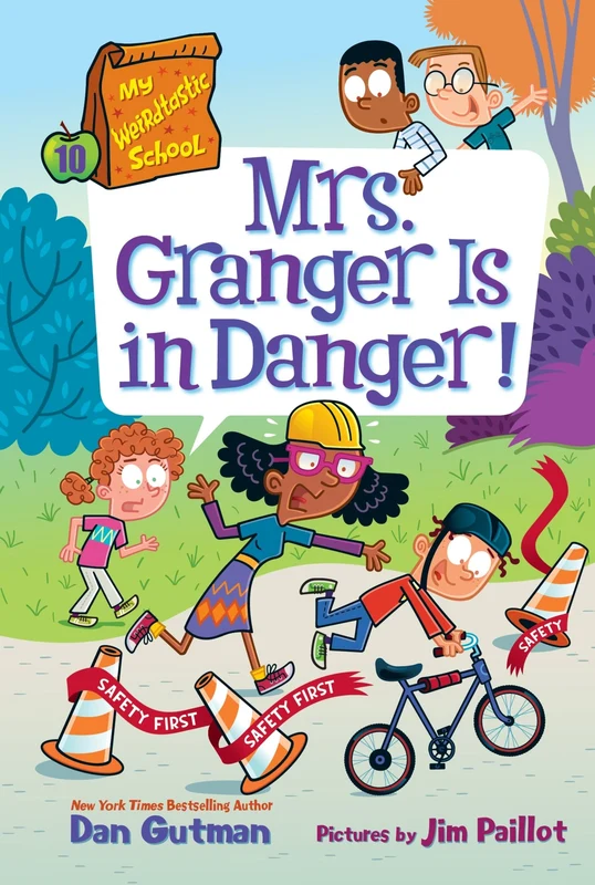 My Weirdtastic School #10: Mrs. Granger Is in Danger! (My Weirdtastic School 10) Paperback
