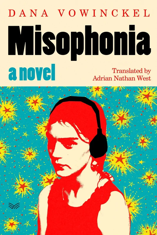 Misophonia: A Novel Hardback