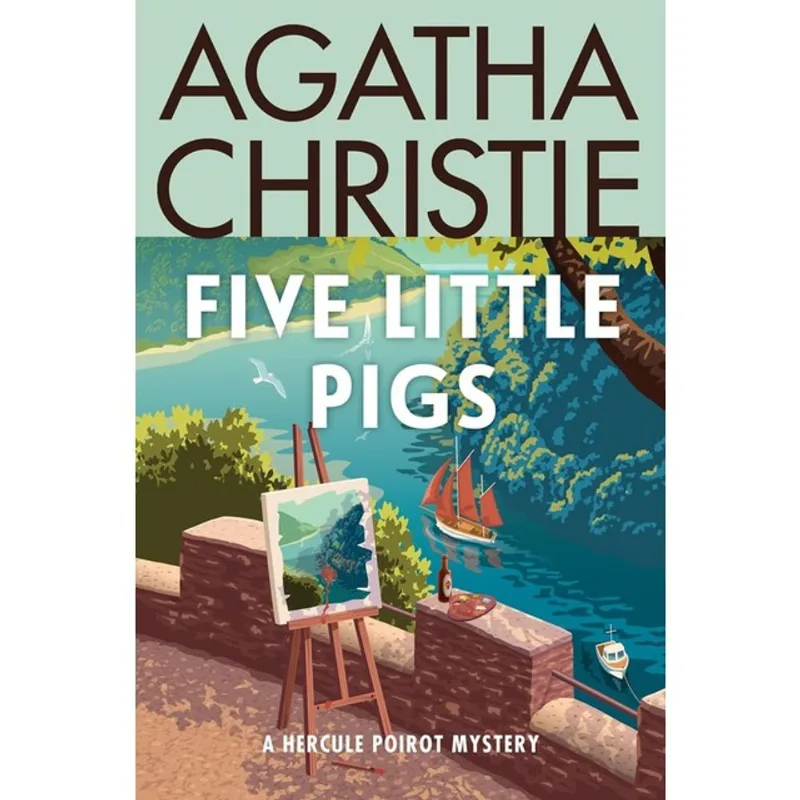 FIVE LITTLE PIGS - A HERCULE POIROT MYSTERY