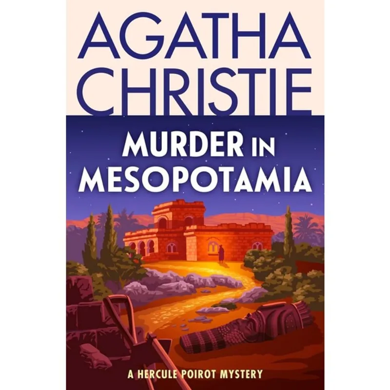 MURDER IN MESOPOTAMIA - A HERCULE POIROT MYSTERY:
