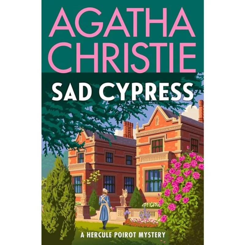 SAD CYPRESS - A HERCULE POIROT MYSTERY