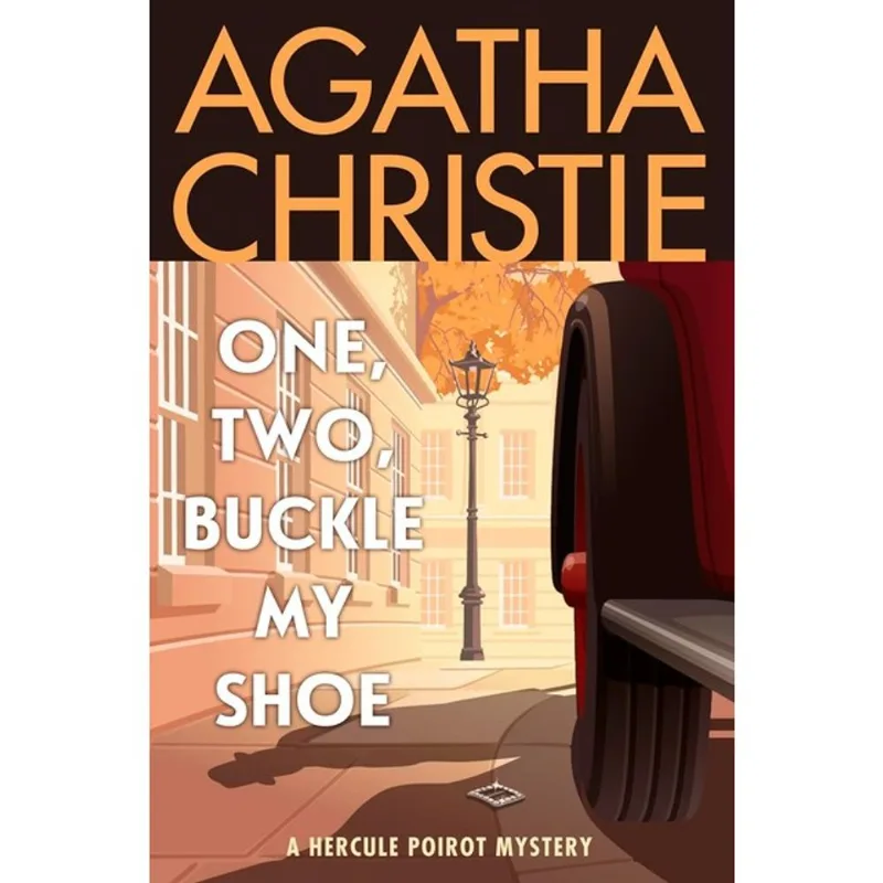 ONE, TWO, BUCKLE MY SHOE - A HERCULE POIROT MYSTERY