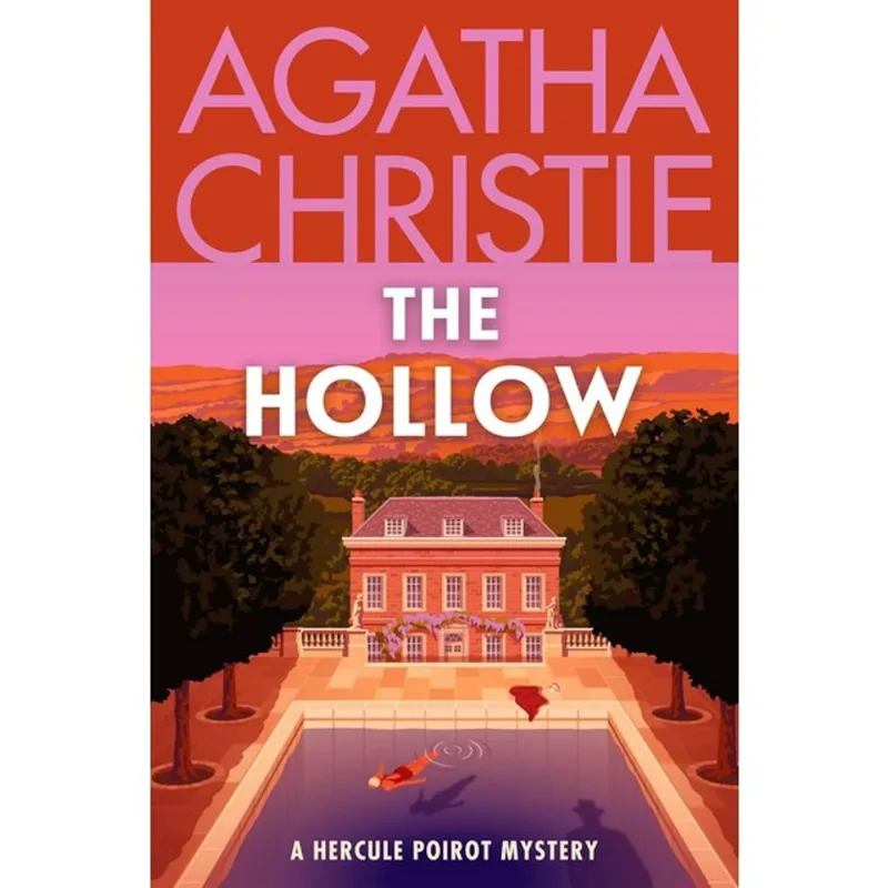 THE HOLLOW: A HERCULE POIROT MYSTERY