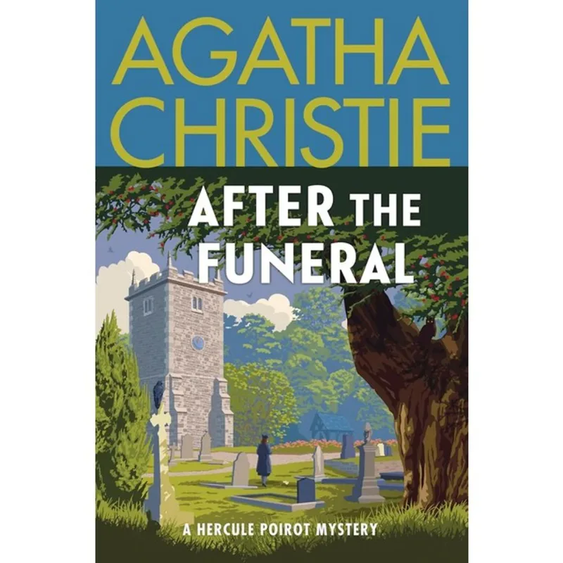 AFTER THE FUNERAL - A HERCULE POIROT MYSTERY