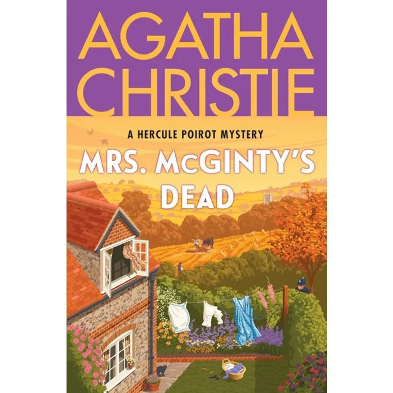 MRS. MCGINTY'S DEAD: A HERCULE POIROT MYSTERY - THE OFFICIAL AUTHORIZED EDITION