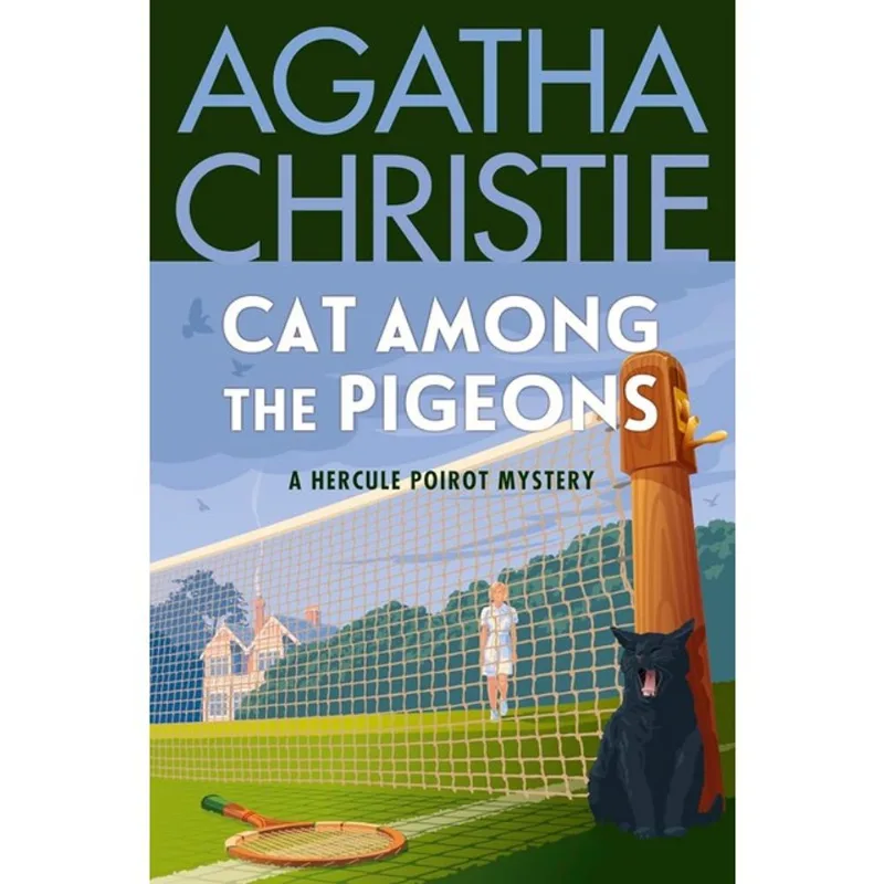 CAT AMONG THE PIGEONS - A HERCULE POIROT MYSTERY