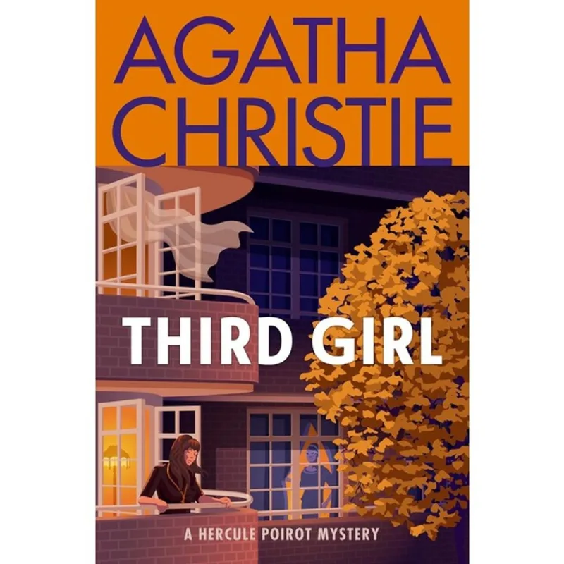 THIRD GIRL - A HERCULE POIROT MYSTERY: THE OFFICIAL AUTHORIZED EDITION