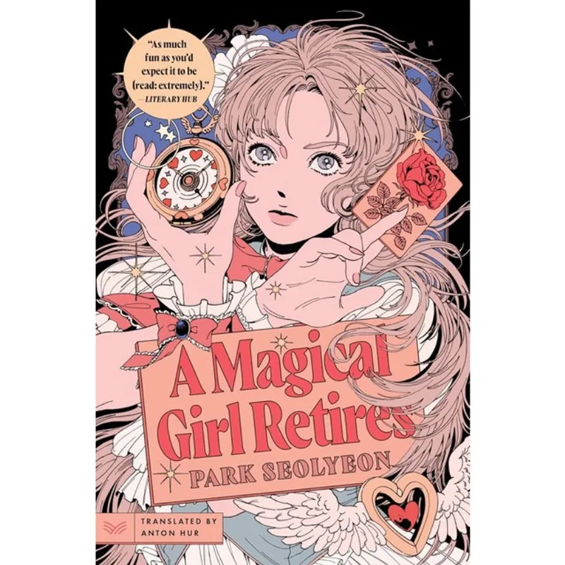 A MAGICAL GIRL RETIRES - A NOVEL