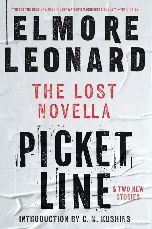 Picket Line: The Lost Novella and Two New Stories
